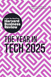 The Year in Tech, 2025: The Insights You Need from Harvard Business Review (HBR Insights Series) (English Edition)