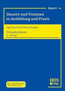 Umsatzsteuer, 8. Auflage 2025 Steuern und Finanzen in Ausbildung und Praxis Band 4