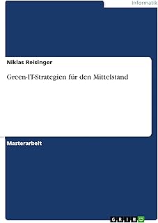 Green-IT-Strategien für den Mittelstand (German Edition)